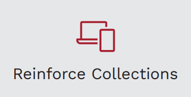 A laptop and cellphone icon with "reinforce collections" written below it.